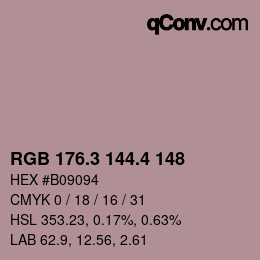 カラーコード: RGB 176.3 144.4 148 | qconv.com