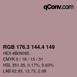 カラーコード: RGB 176.3 144.4 149 | qconv.com