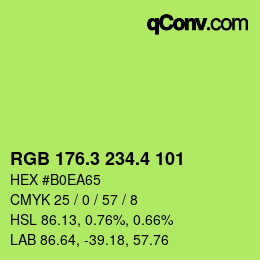 カラーコード: RGB 176.3 234.4 101 | qconv.com