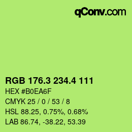 カラーコード: RGB 176.3 234.4 111 | qconv.com