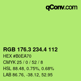 カラーコード: RGB 176.3 234.4 112 | qconv.com