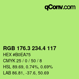 カラーコード: RGB 176.3 234.4 117 | qconv.com
