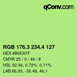 カラーコード: RGB 176.3 234.4 127 | qconv.com