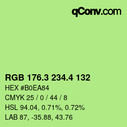 カラーコード: RGB 176.3 234.4 132 | qconv.com