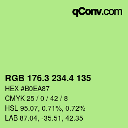 カラーコード: RGB 176.3 234.4 135 | qconv.com