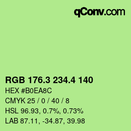 カラーコード: RGB 176.3 234.4 140 | qconv.com
