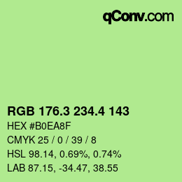 カラーコード: RGB 176.3 234.4 143 | qconv.com