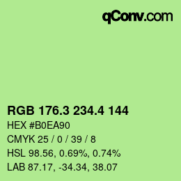 カラーコード: RGB 176.3 234.4 144 | qconv.com