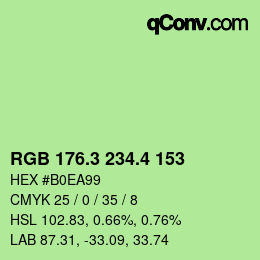 カラーコード: RGB 176.3 234.4 153 | qconv.com