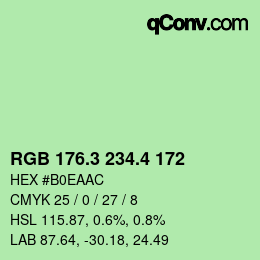 カラーコード: RGB 176.3 234.4 172 | qconv.com