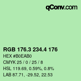 カラーコード: RGB 176.3 234.4 176 | qconv.com