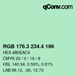 カラーコード: RGB 176.3 234.4 196 | qconv.com