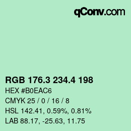 カラーコード: RGB 176.3 234.4 198 | qconv.com