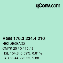 カラーコード: RGB 176.3 234.4 210 | qconv.com