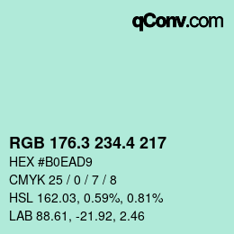 カラーコード: RGB 176.3 234.4 217 | qconv.com