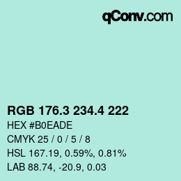 カラーコード: RGB 176.3 234.4 222 | qconv.com