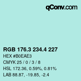 カラーコード: RGB 176.3 234.4 227 | qconv.com