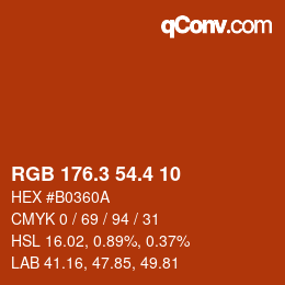 カラーコード: RGB 176.3 54.4 10 | qconv.com