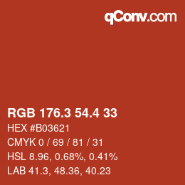 カラーコード: RGB 176.3 54.4 33 | qconv.com
