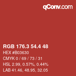 カラーコード: RGB 176.3 54.4 48 | qconv.com