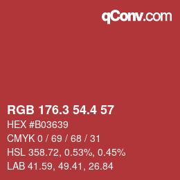 カラーコード: RGB 176.3 54.4 57 | qconv.com