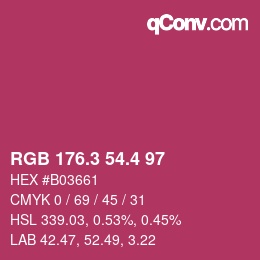 カラーコード: RGB 176.3 54.4 97 | qconv.com