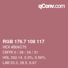 カラーコード: RGB 176.7 108 117 | qconv.com