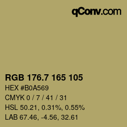 カラーコード: RGB 176.7 165 105 | qconv.com
