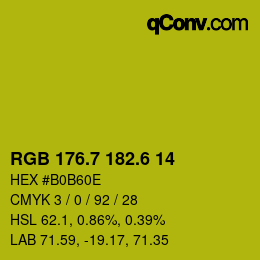 カラーコード: RGB 176.7 182.6 14 | qconv.com