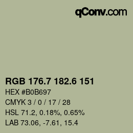 カラーコード: RGB 176.7 182.6 151 | qconv.com