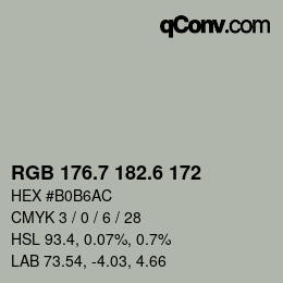 カラーコード: RGB 176.7 182.6 172 | qconv.com
