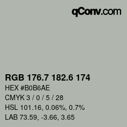 カラーコード: RGB 176.7 182.6 174 | qconv.com