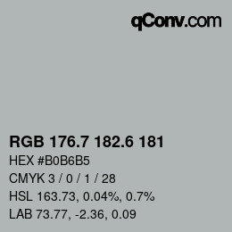 カラーコード: RGB 176.7 182.6 181 | qconv.com