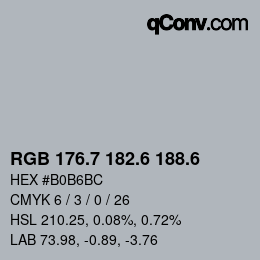 カラーコード: RGB 176.7 182.6 188.6 | qconv.com