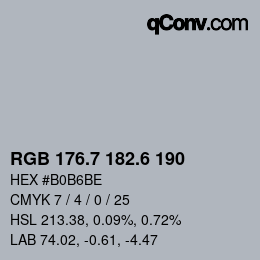 カラーコード: RGB 176.7 182.6 190 | qconv.com