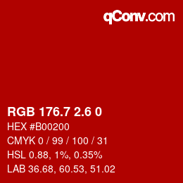 カラーコード: RGB 176.7 2.6 0 | qconv.com
