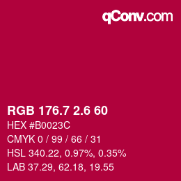 カラーコード: RGB 176.7 2.6 60 | qconv.com