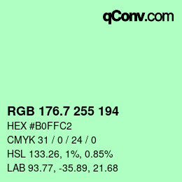 カラーコード: RGB 176.7 255 194 | qconv.com