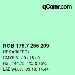 カラーコード: RGB 176.7 255 209 | qconv.com