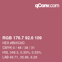 カラーコード: RGB 176.7 92.6 109 | qconv.com