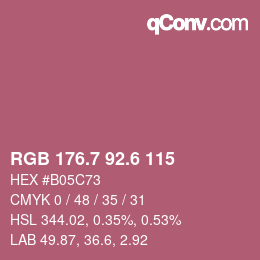 カラーコード: RGB 176.7 92.6 115 | qconv.com