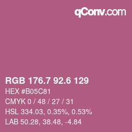 カラーコード: RGB 176.7 92.6 129 | qconv.com