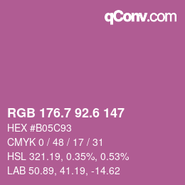 カラーコード: RGB 176.7 92.6 147 | qconv.com