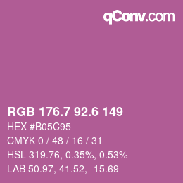 カラーコード: RGB 176.7 92.6 149 | qconv.com