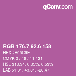 カラーコード: RGB 176.7 92.6 158 | qconv.com