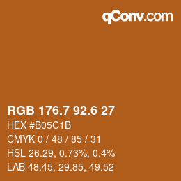 カラーコード: RGB 176.7 92.6 27 | qconv.com