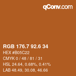 カラーコード: RGB 176.7 92.6 34 | qconv.com