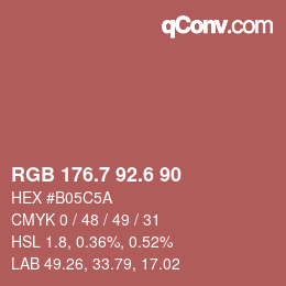 カラーコード: RGB 176.7 92.6 90 | qconv.com