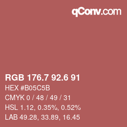 カラーコード: RGB 176.7 92.6 91 | qconv.com