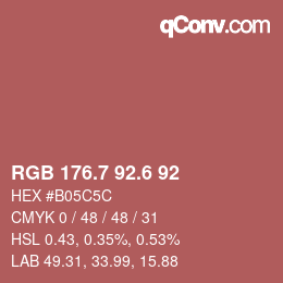カラーコード: RGB 176.7 92.6 92 | qconv.com
